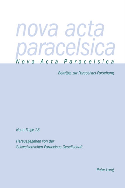 Cover for Nova ACTA Paracelsica 28/2018: Beitraege Zur Paracelsus-Forschung - Nova ACTA Paracelsica (Paperback Book) (2018)