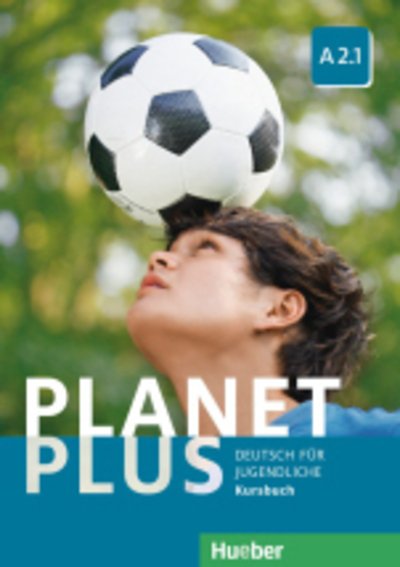 Cover for Planet Plus: Kursbuch A2.1 (Paperback Book) (2017)