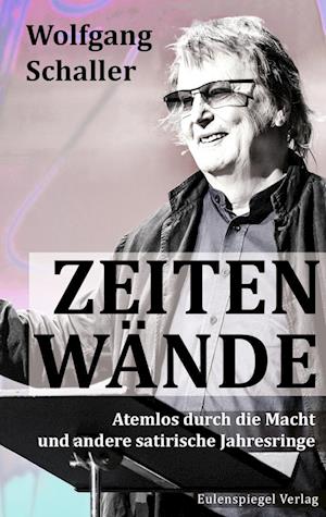 Cover for Wolfgang Schaller · Zeitenwände (Book) (2025)