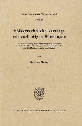 Völkerrechtliche Verträge mit vo - Montag - Books -  - 9783428059805 - April 4, 1986