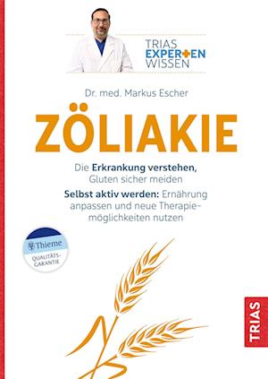 Cover for Markus Escher · Expertenwissen: Zöliakie (Buch) (2024)