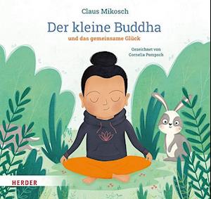 Cover for Claus Mikosch · Der kleine Buddha und das gemeinsame Glück (Book) (2024)