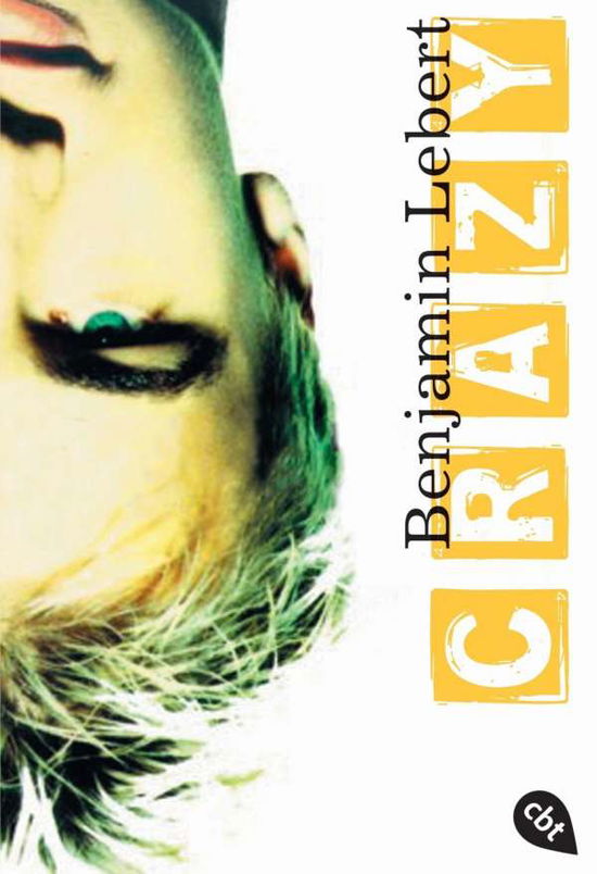 Cover for Benjamin Lebert · Crazy (Paperback Book) (2009)