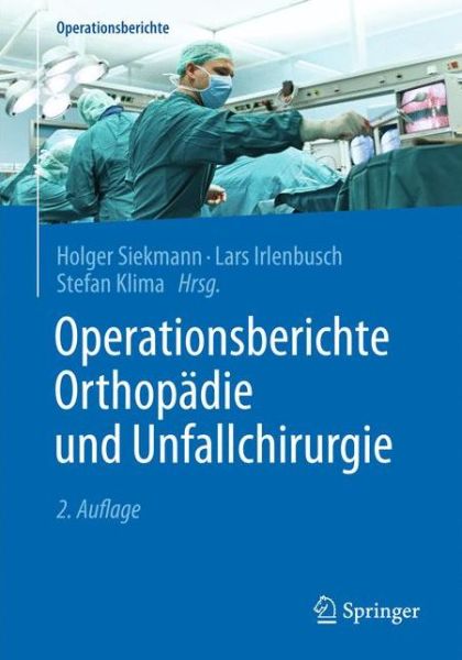 Cover for Operationsberichte Orthopadie und  Unfallchirurgie - Operationsberichte (Paperback Book) (2016)