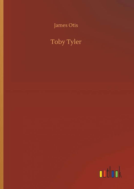 Cover for Otis · Toby Tyler (Book) (2018)