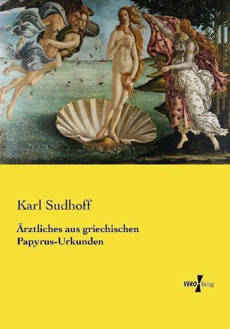 Cover for Sudhoff · Ärztliches aus griechischen Pap (Book) (2022)