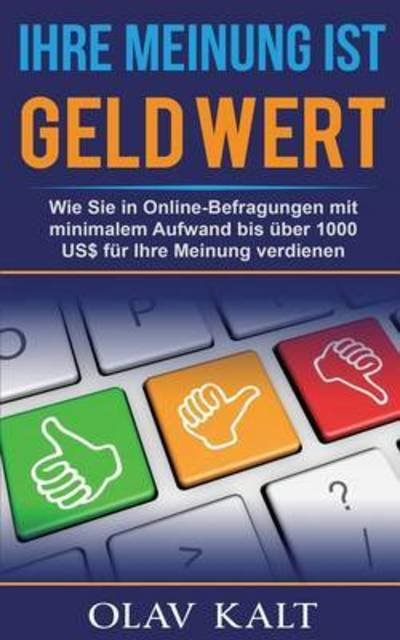 Cover for Kalt · Ihre Meinung ist Geld Wert (Book) (2016)
