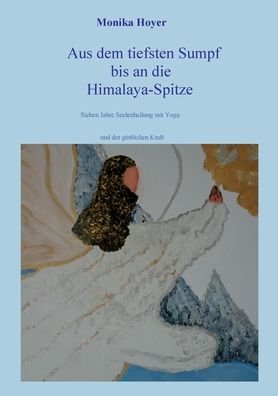 Cover for Hoyer · Aus dem tiefsten Sumpf bis an die (Book) (2019)