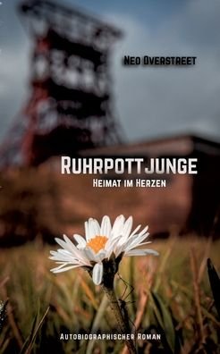 Cover for Neo Overstreet · Ruhrpottjunge (Paperback Book) (2023)