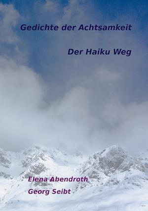 Cover for Elena Abendroth · Gedichte der Achtsamkeit (Book) (2022)