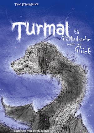 Cover for Timo Schwagerick · Turmal (Book) (2024)