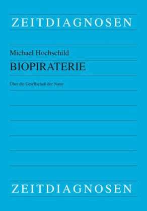 Cover for Hochschild · Biopiraterie (Book)