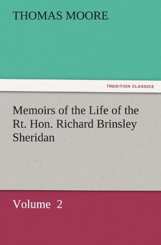 Cover for Thomas Moore · Memoirs of the Life of the Rt. Hon. Richard Brinsley Sheridan: Volume  2 (Tredition Classics) (Pocketbok) (2011)