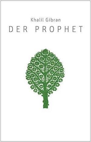 Cover for Gibran · Der Prophet.Patmos (Bok)