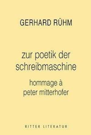 Cover for Rühm · Zur Poetik Der Schreibmaschine (Book)