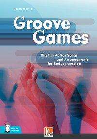 Groove Games - Moritz - Książki -  - 9783862273805 - 