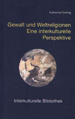 Cover for Ceming · Ceming:gewalt Und Weltreligionen (Book)