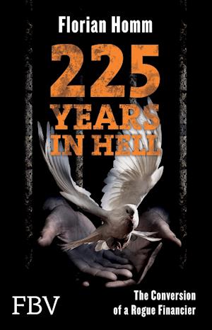 Cover for Florian Homm · 225 Years in Hell (Paperback Book) (2016)