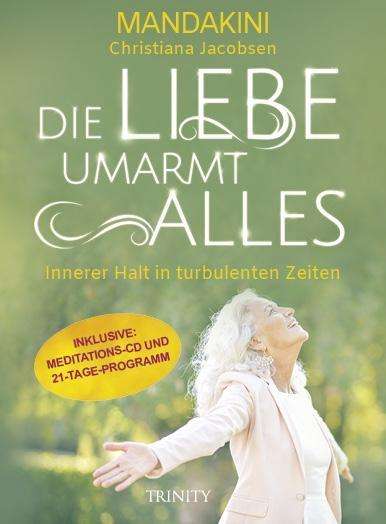 Cover for Jacobsen · Die Liebe umarmt alles (Book)