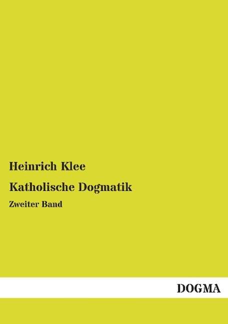 Cover for Klee · Katholische Dogmatik (Bok)