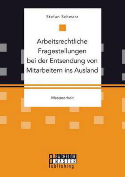 Cover for Schwarz · Arbeitsrechtliche Fragestellung (Bok) (2015)