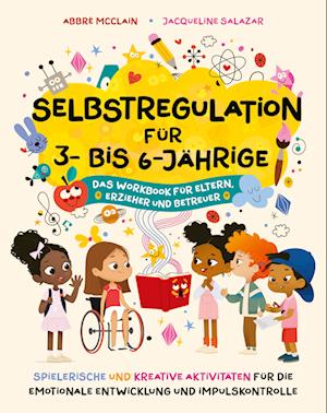 Cover for Dr. Abbré McClain · Selbstregulation für 3- bis 6-Jährige (Book) (2025)
