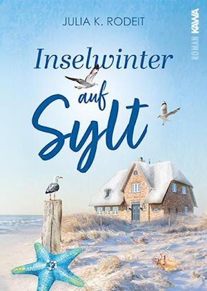 Cover for Julia K. Rodeit · Inselwinter auf Sylt (Book) (2024)