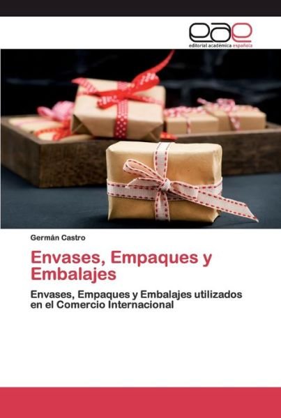 Cover for Castro · Envases, Empaques y Embalajes (Book) (2020)
