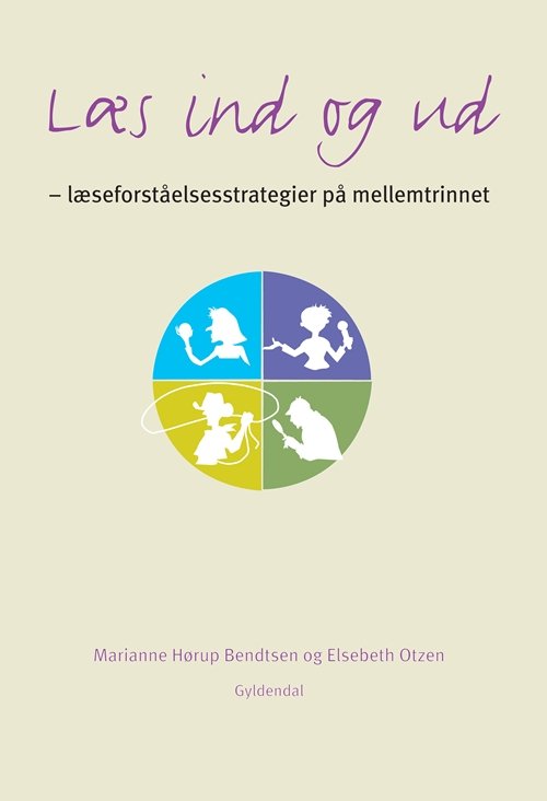 Cover for Marianne Hørup Bendtsen; Elsebeth Otzen · Læsespringet: Læs ind og ud - læseforståelsesstrategier i praksis (Sewn Spine Book) [1. Painos] (2012)