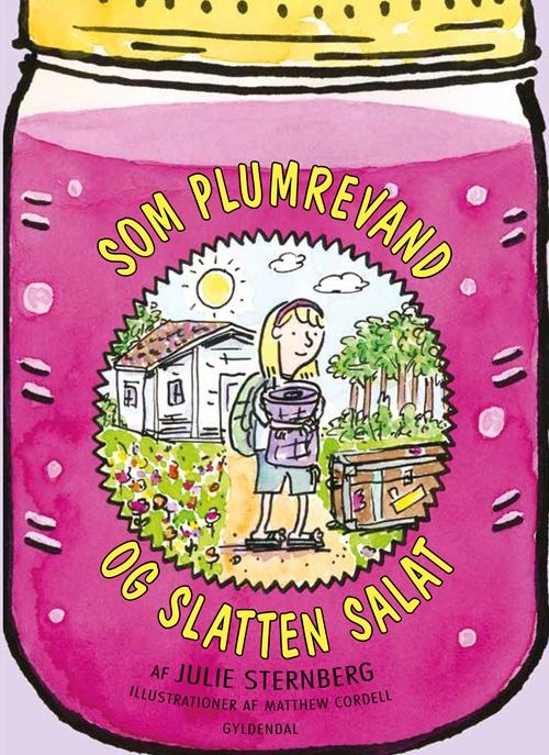 Julie Sternberg · Som plumrevand og slatten salat (Bound Book) [1e uitgave] (2015)