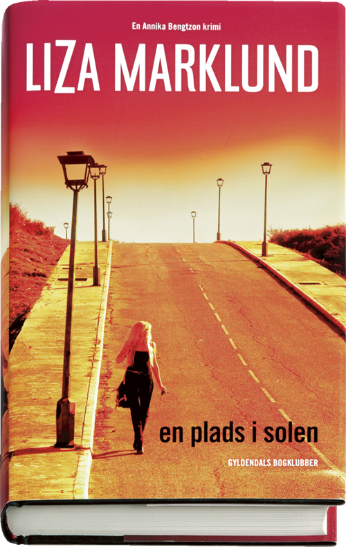 Cover for Liza Marklund · En plads i solen (Bound Book) [1. wydanie] [Indbundet] (2009)