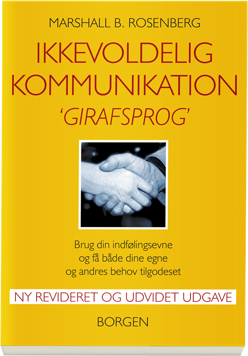 Cover for Marshall B. Rosenberg · Ikkevoldelig kommunikation (Sewn Spine Book) [1. wydanie] (2020)