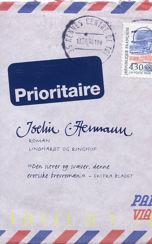 Cover for Iselin C. Hermann · Prioritaire (Sewn Spine Book) [4. Painos] (2008)