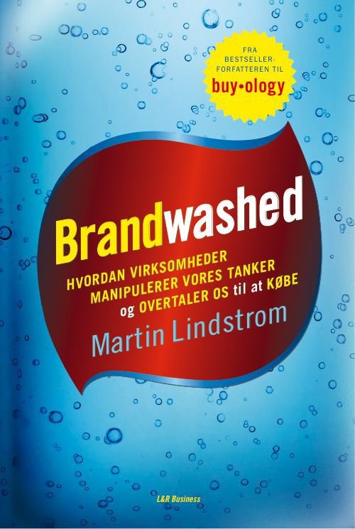 Cover for Martin Lindstrom · Brandwashed (Inbunden Bok) [1:a utgåva] (2011)