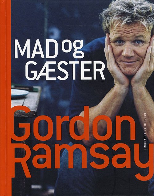 Cover for Gordon Ramsay · Mad og gæster (Innbunden bok) [1. utgave] (2009)