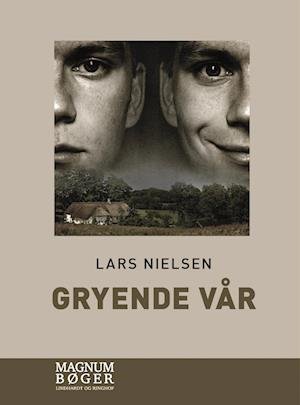 Gryende vår (Storskrift) - Lars Nielsen - Bøger - Lindhardt og Ringhof - 9788728392805 - 21. juni 2022