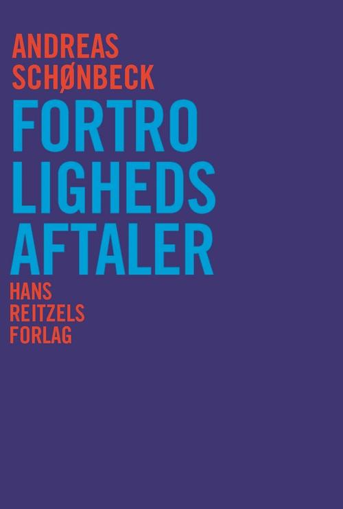 Cover for Andreas Schønbeck · Fortrolighedsaftaler (Sewn Spine Book) [1. wydanie] (2015)