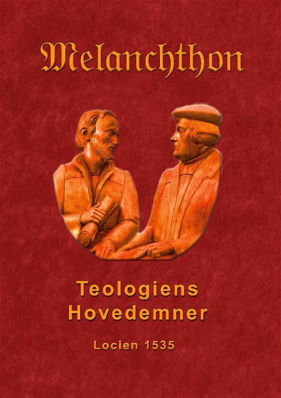 Cover for Finn B. Andersen · Teologiens hovedemner 1535 (Paperback Bog) [1. udgave] (2024)