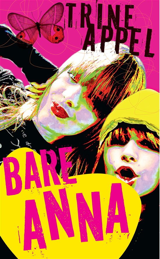 Cover for Trine Appel · Fra 12 år: Bare Anna (Sewn Spine Book) [1er édition] (2011)