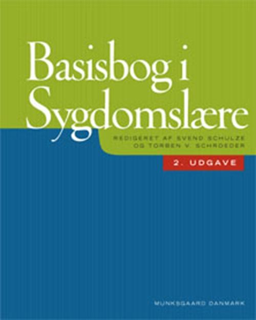 Cover for Bent Ottesen; Bjarke à Rogvi-Hansen; Christian Torp-Pedersen; Steen Walter; Else Kirstine Tønnesen; Frank Mirz; Hans Karle; Hans Kristian Pilegaard; Hendrik von Arenstorff Vilstrup; Jacob Rosenberg; Jens Sandahl Christiansen; Jens Thorup Andersen; Jes Bru · Basisbog i sygdomslære (Bound Book) [2nd edition] [Indbundet] (2010)