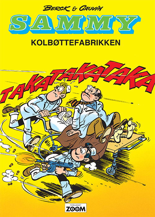 Cover for Berck Raoul Cauvin · Sammy: Sammy: Kolbøttefabrikken (Hæftet bog) [1. udgave] (2019)