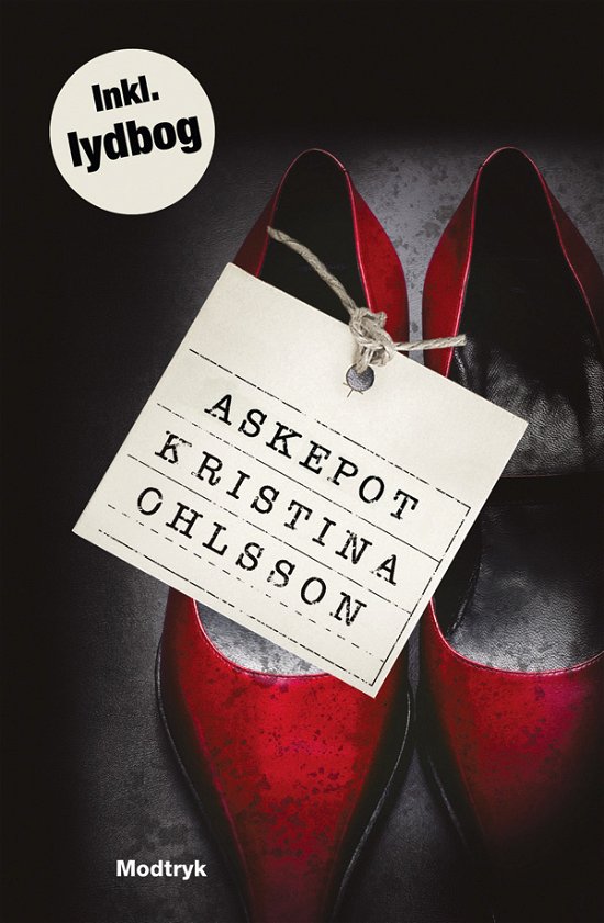 Cover for Kristina Ohlsson · Serien om Fredrika Bergman, 1. bind: Askepot (Innbunden bok) [1. utgave] (2010)