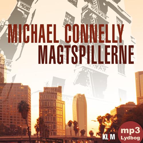 Cover for Michael Connelly · Bosch 15: Magtspillerne mp3-udgave (Audiobook (MP3)) [1st edition] (2015)