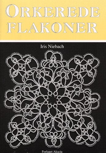 Cover for Iris Niebach · Orkisserien., 7: Orkerede flakoner (Hæftet bog) [1. udgave] (2004)