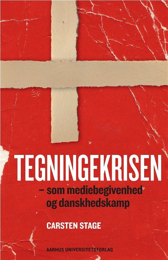 Cover for Carsten Stage · Sociologiske studier 1: Tegningekrisen (Sewn Spine Book) [1e uitgave] (2011)