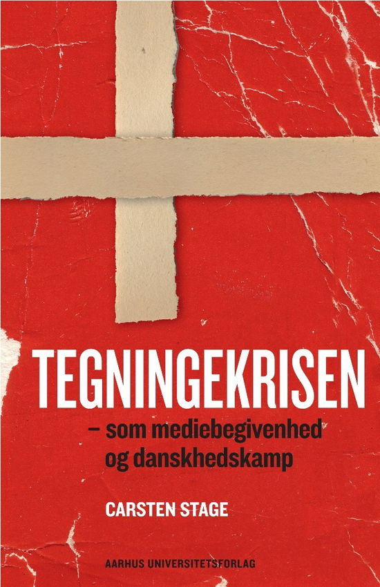 Carsten Stage · Sociologiske studier 1: Tegningekrisen (Sewn Spine Book) [1er édition] (2011)