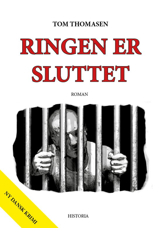 Cover for Tom Thomasen · Ringen er sluttet (Paperback Book) [1.º edición] [Paperback] (2014)