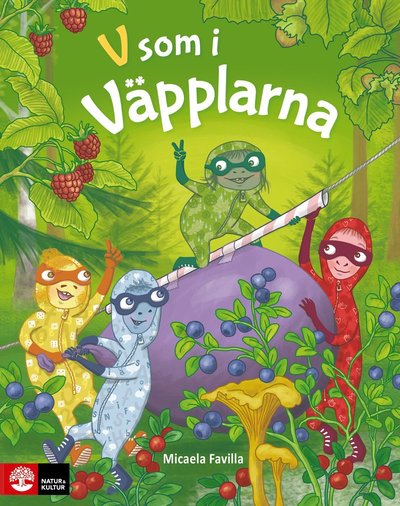 Cover for Micaela Favilla · Väpplarna V som i väpplarna (Gebundesens Buch) (2020)