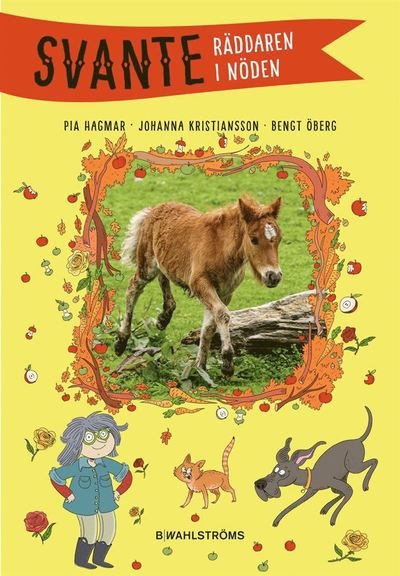 Cover for Pia Hagmar · Svante: Räddaren i nöden (Bound Book) (2020)