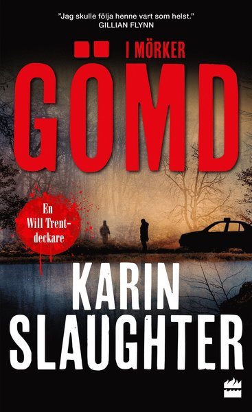 Cover for Karin Slaughter · Will Trent: I mörker gömd (Paperback Bog) (2020)